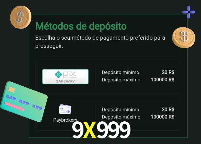 O cassino 9X999 oferece uma grande variedade de métodos de pagamento